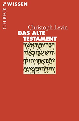 Das Alte Testament (Beck'sche Reihe) von Beck C. H.
