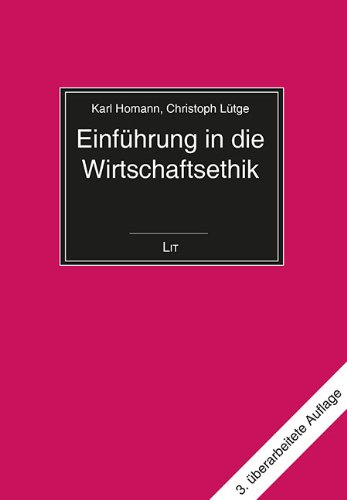 Einführung in die Wirtschaftsethik von Lit Verlag