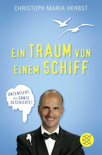 Ein Traum von einem Schiff von FISCHER Taschenbuch