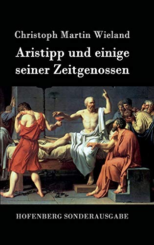 Aristipp und einige seiner Zeitgenossen von Hofenberg