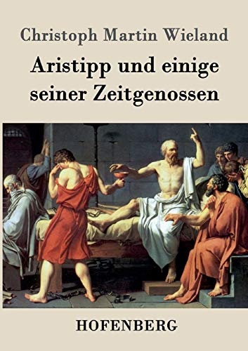 Aristipp und einige seiner Zeitgenossen