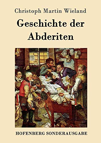 Geschichte der Abderiten von Hofenberg