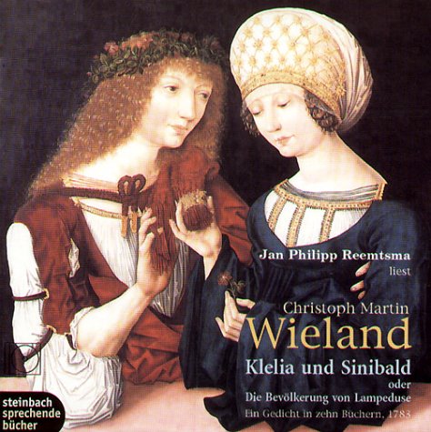 Klelia und Sinibald oder Die Bevölkerung von Lampeduse (inkl. 3 Audio-CDs)