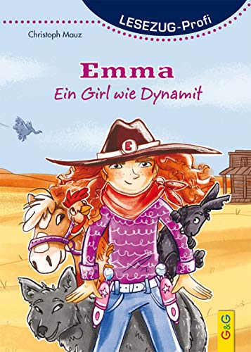 LESEZUG Profi/ Emma - Ein Girl wie Dynamit * * * Das Original: die beliebteste Reihe für den Leseerfolg – In Serifenschrift für Leseprofis – Lesespaß für Kinder ab 8 Jahren von G & G KINDER- U. JUGENDBUCH