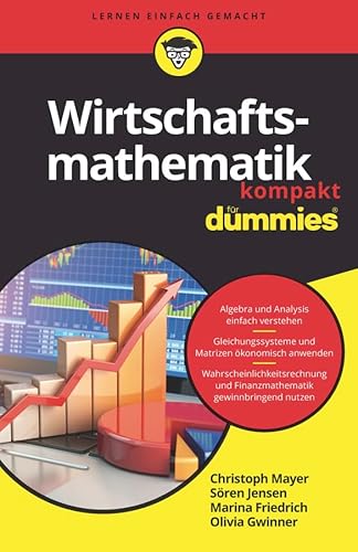 Wirtschaftsmathematik kompakt für Dummies von Wiley