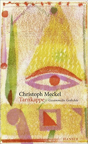 Tarnkappe: Gesammelte Gedichte von HANSER FACHBUCHVERLAG