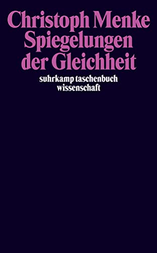 Spiegelungen der Gleichheit: Politische Philosophie nach Adorno und Derrida (suhrkamp taschenbuch wissenschaft) von Suhrkamp Verlag AG
