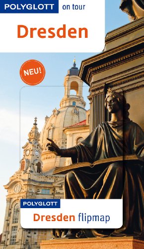 POLYGLOTT on tour Reiseführer Dresden von Polyglott, ein Imprint von GRÄFE UND UNZER Verlag GmbH