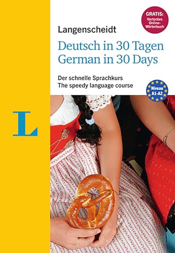 Langenscheidt Deutsch in 30 Tagen - German in 30 days - Sprachkurs mit Buch, 2 Audio-CDs, 1 MP3-CD und MP3-Download: für englische Muttersprachler (Langenscheidt Sprachkurse "...in 30 Tagen")