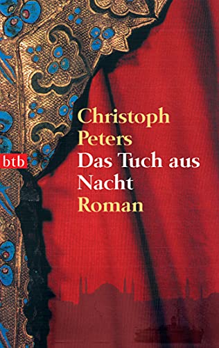 Das Tuch aus Nacht: Roman von btb