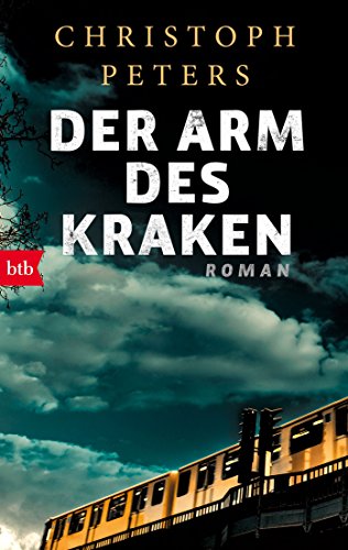 Der Arm des Kraken: Roman von btb