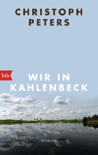 Wir in Kahlenbeck: Roman von btb Taschenbuch