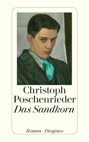 Das Sandkorn: Roman (detebe) von Diogenes Verlag AG