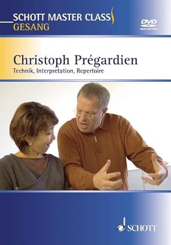 Schott Master Class Gesang: Technik, Interpretation, Repertoire. Band 1. (Schott Master Class, Band 1)