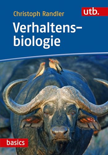 Verhaltensbiologie (UTB M / Uni-Taschenbücher) (utb basics) von UTB GmbH