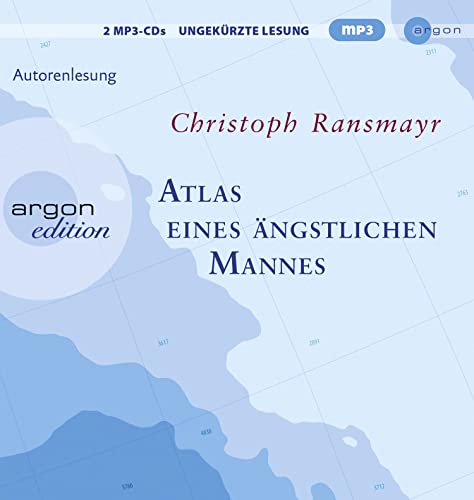 Atlas eines ängstlichen Mannes von Argon Verlag GmbH