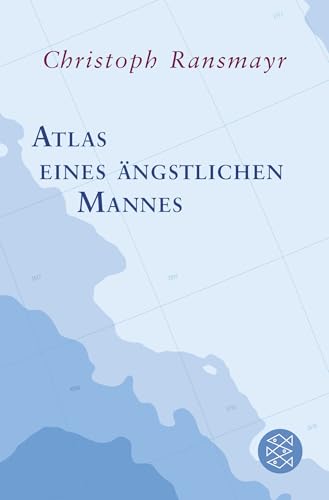 Atlas eines ängstlichen Mannes von FISCHER Taschenbuch