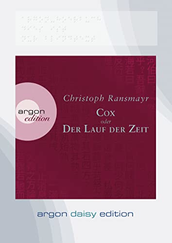 Cox (DAISY Edition): oder Der Lauf der Zeit