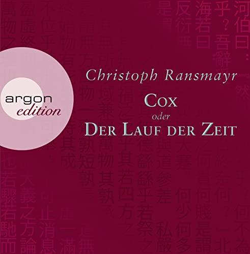 Cox: oder Der Lauf der Zeit Cox: oder Der Lauf der Zeit
