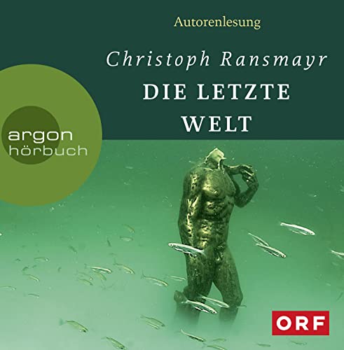Die letzte Welt Die letzte Welt