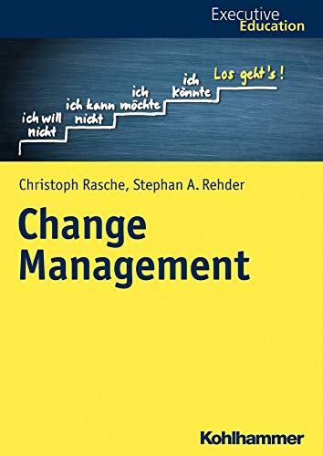 Change Management (Executive Education) von Kohlhammer