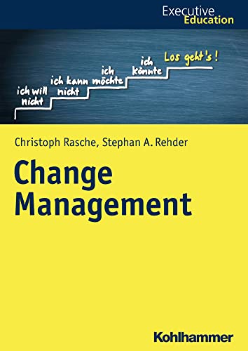 Change Management (Executive Education) von Kohlhammer