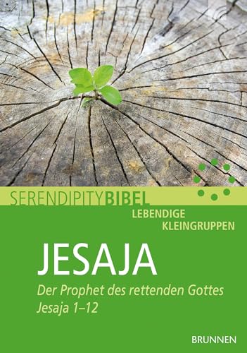 Jesaja: Der Prophet des rettenden Gottes. Jesaja 1-12 von Brunnen-Verlag GmbH