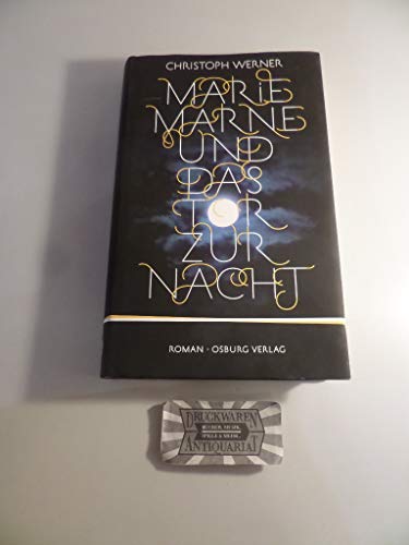 Marie Marne und das Tor zur Nacht von Osburg Verlag