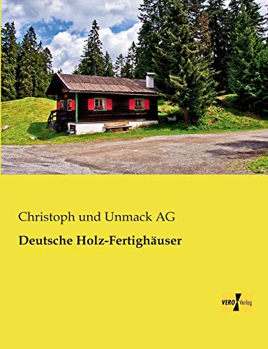 Deutsche Holz-Fertighaeuser von Vero Verlag