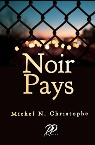 Noir Pays von Independently published