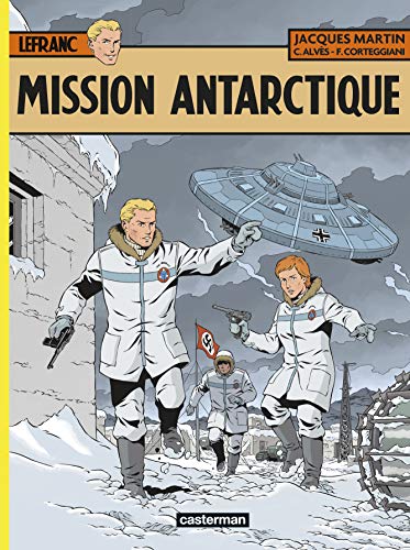 Lefranc 26/Mission Antarctique von CASTERMAN