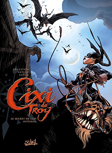 Cixi de Troy, Intégrale Tome 1 à Tome 3