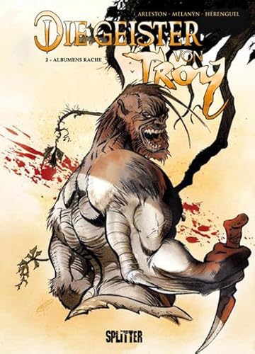 Geister von Troy, Die: Band 2. Albumens Rache Geister von Troy, Die: Band 2. Albumens Rache