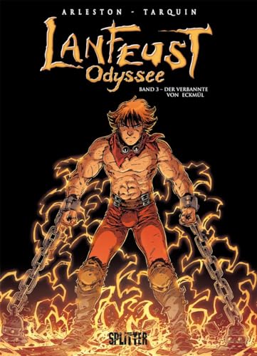 Lanfeust Odyssee. Band 3: Der Verbannte von Eckmül Lanfeust Odyssee. Band 3: Der Verbannte von Eckmül von Splitter Verlag