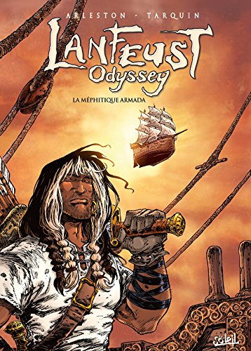 Lanfeust Odyssey T07: La Méphitique Armada von SOLEIL