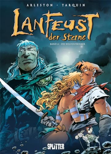 Lanfeust der Sterne. Band 4: Die Weltentrinker von Splitter Verlag