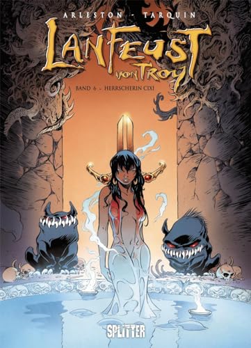 Lanfeust von Troy. Band 6: Herrscherin Cixi Lanfeust von Troy. Band 6: Herrscherin Cixi
