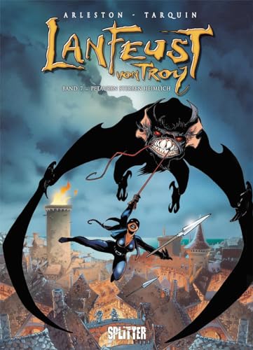 Lanfeust von Troy. Band 7: Petauren sterben heimlich Lanfeust von Troy. Band 7: Petauren sterben heimlich von Splitter Verlag