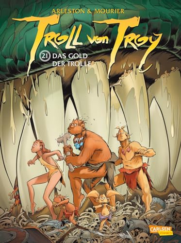 Troll von Troy 21: Das Gold der Trolle (21) von Carlsen Verlag GmbH