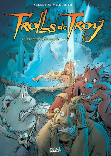 Trolls de Troy, Tome 17 : La Trolle impromptue