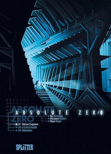 Absolute Zero: Band 1. Mission Sibirien