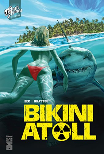 Bikini Atoll - Tome 01 von GLÉNAT BD