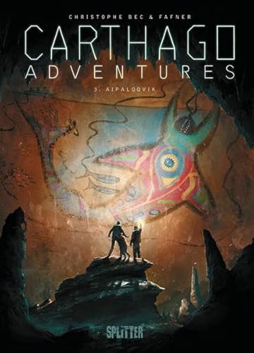 Carthago Adventures. Band 3: Aipaloovik Carthago Adventures. Band 3: Aipaloovik