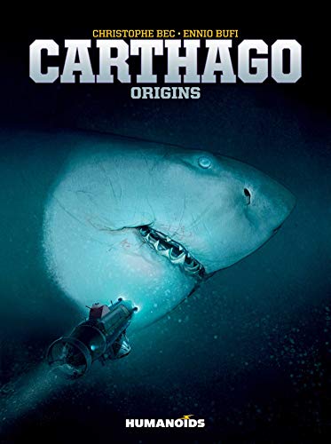 Carthago Vol. 2: Origins (Volume 2) von Humanoids, Inc.