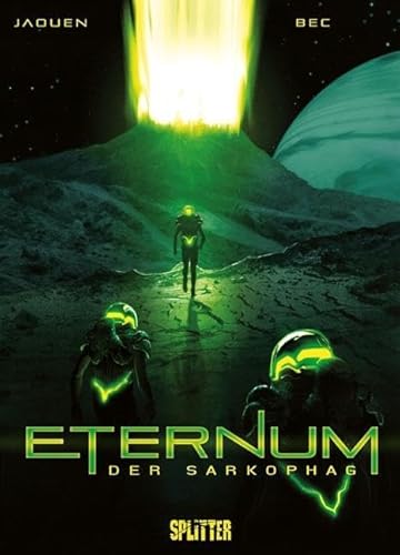 Eternum. Band 1: Der Sarkophag Eternum. Band 1: Der Sarkophag von Splitter Verlag