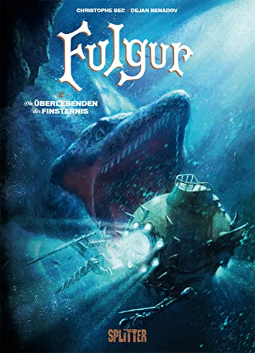 Fulgur. Band 2: Die Überlebenden der Finsternis Fulgur. Band 2: Die Überlebenden der Finsternis