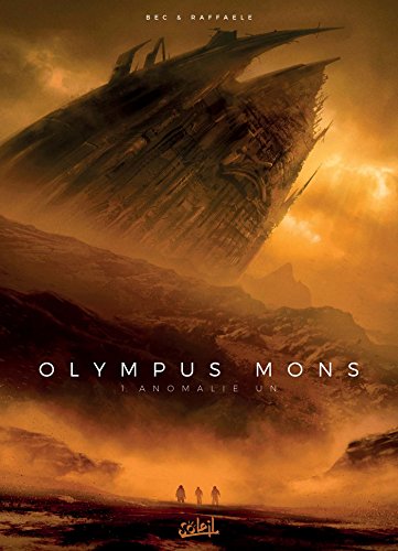 Olympus Mons T1 : Anomalie 1: Anomalie Un