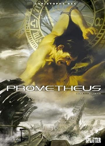 Prometheus. Band 1: Atlantis von Splitter Verlag