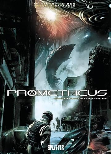 Prometheus. Band 11: Der dreizehnte Tag Prometheus. Band 11: Der dreizehnte Tag