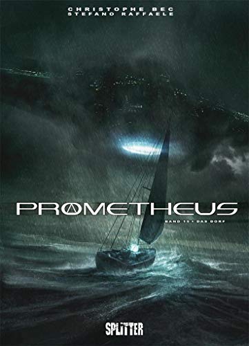 Prometheus. Band 15: Das Dorf Prometheus. Band 15: Das Dorf